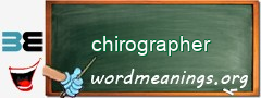 WordMeaning blackboard for chirographer